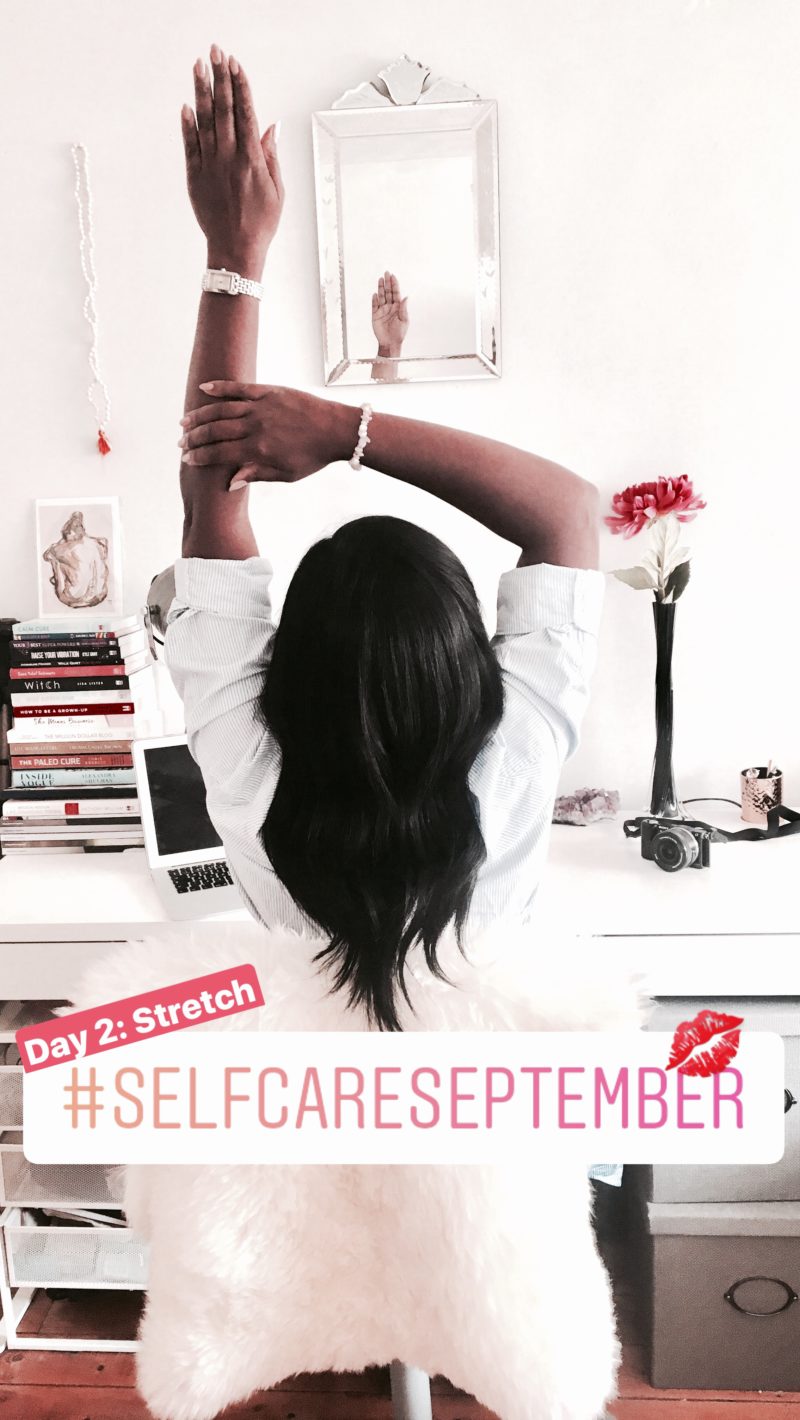 Day 2 : Stretch Tracy Instagram Self-Care Awareness Month Challenge